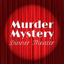 Murder Mystery Dinner February 22nd @ 6 PM